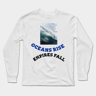 Hamilton Oceans Rise Empire Fall Long Sleeve T-Shirt